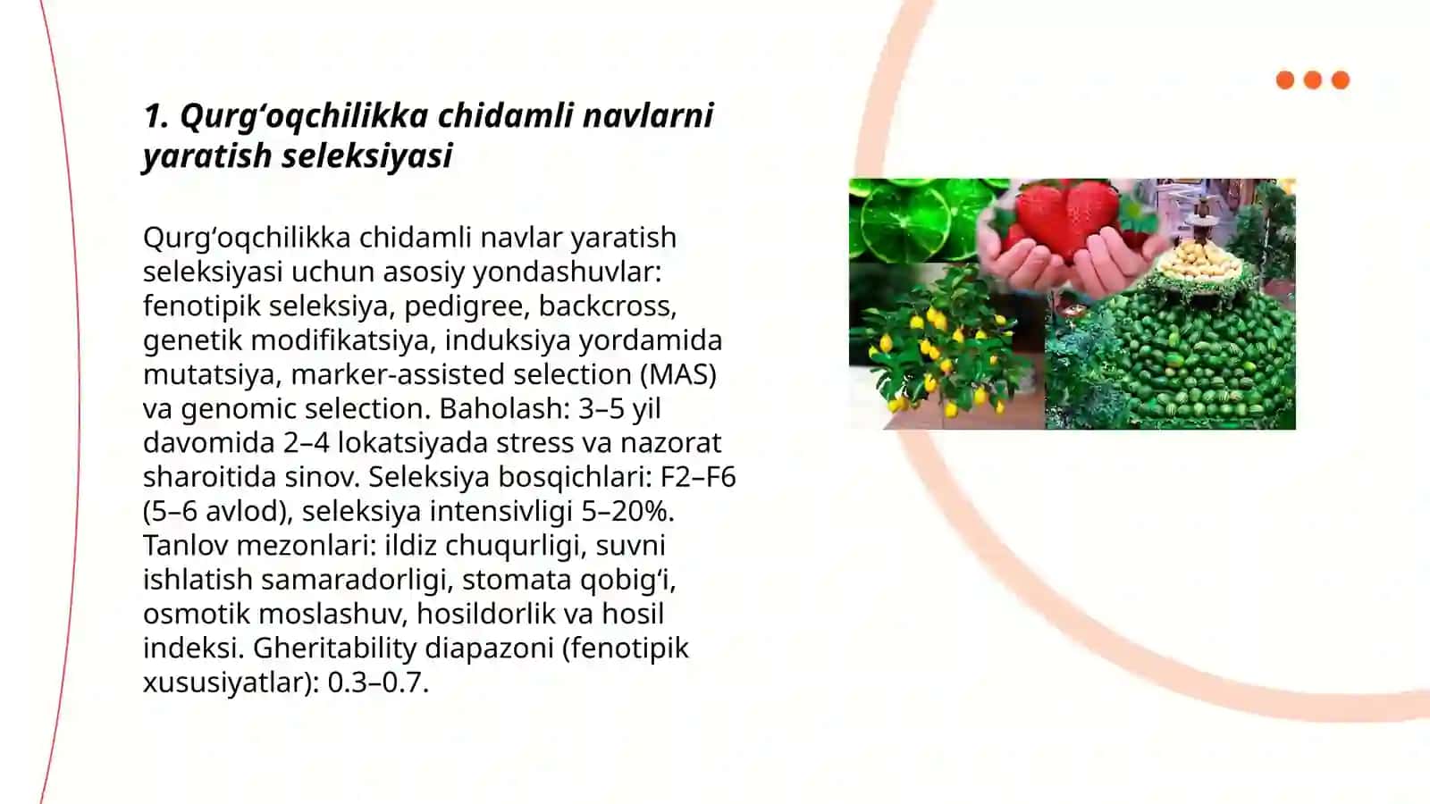 Qurgʻoqchilikka chidamli navlarni yaratish seleksiyasi 3