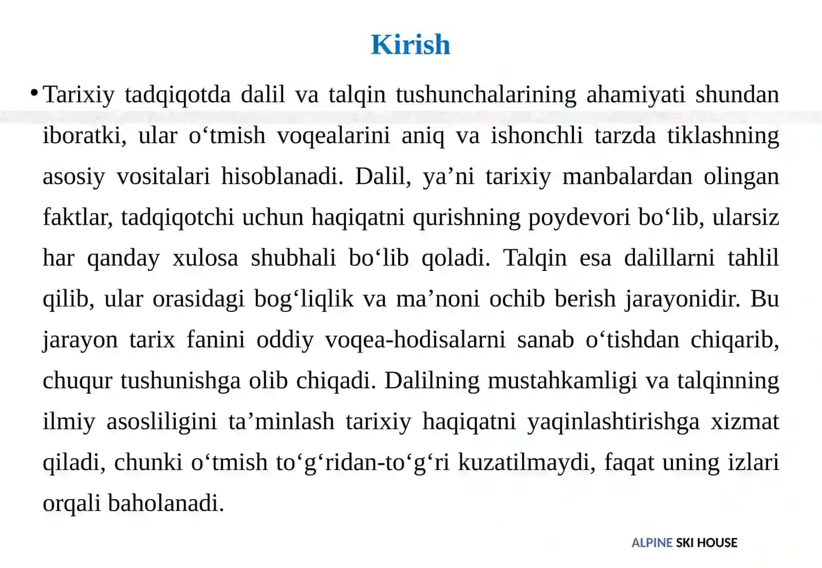 Tarixiy tadqiqotlar dadil va talqin: Man bashunoslik va interpretatsiya muammolari 3