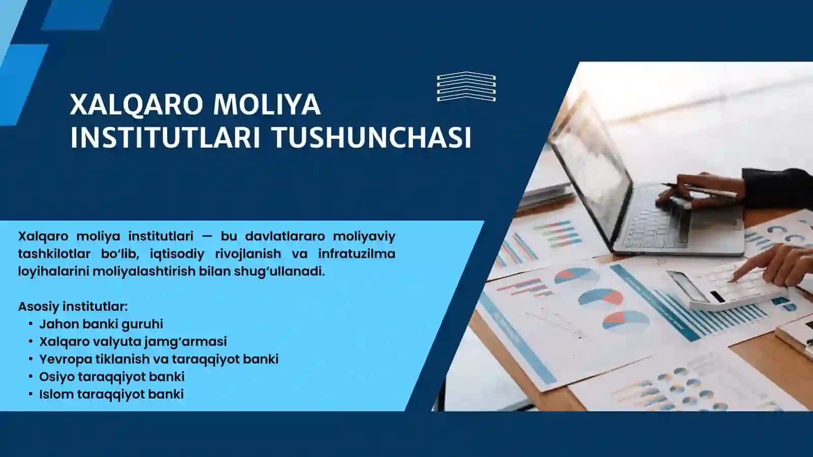 Xalqaro moliya institutlari (XMI) amaliyoti 3