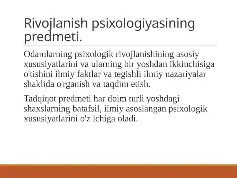 Rivojlanish psixologiyasi fanining tatqiqot sohasi va muommolari 3