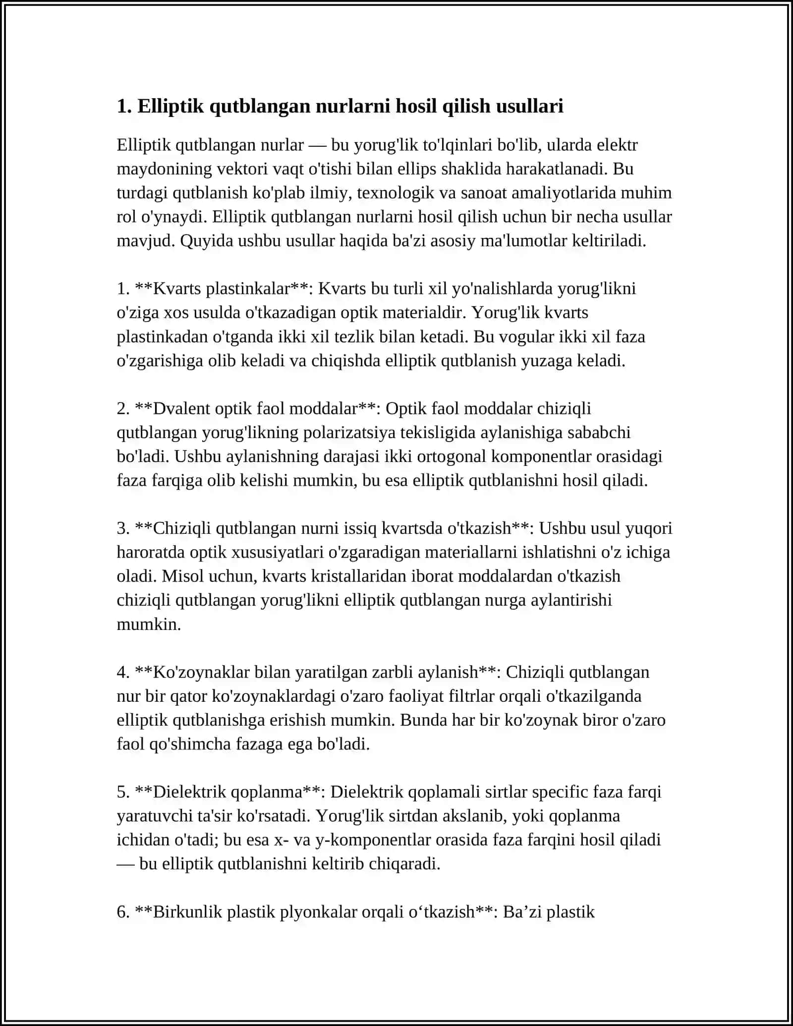 Elliptik qutblangan nurlarni hosil qilish. Sun’iy anizotroplik 3