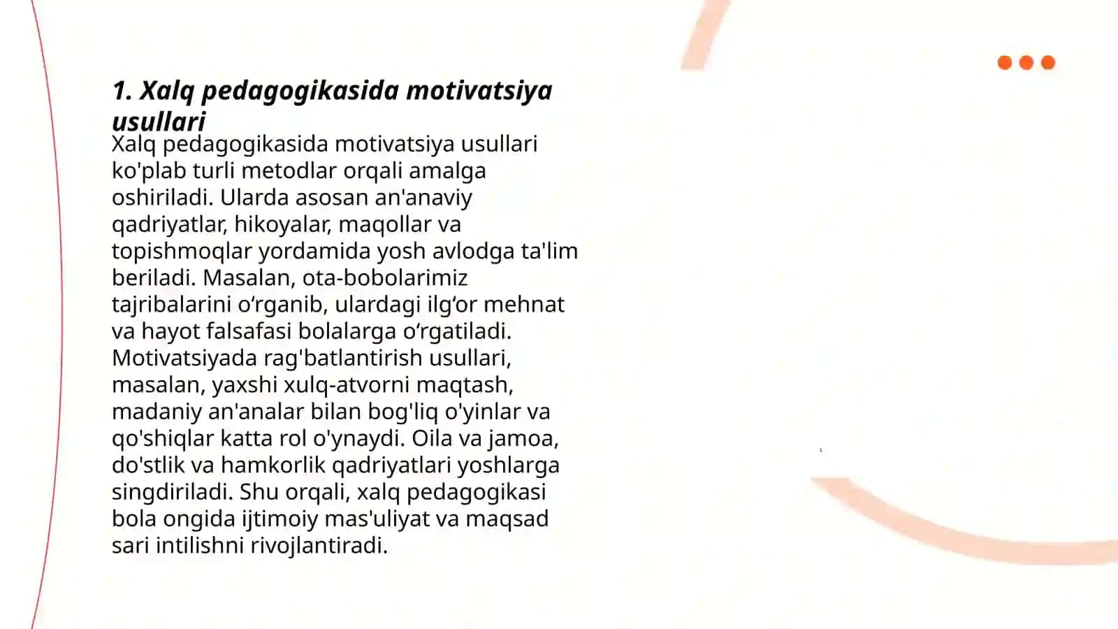Xalq pedagogikasida tarbiya metodlari va vositalari 3