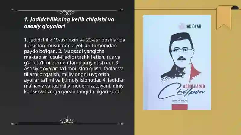 Jadidchilik namoyandalari. Cho'lpon hayoti va jadidchilikka qo'shgan hissasi 3