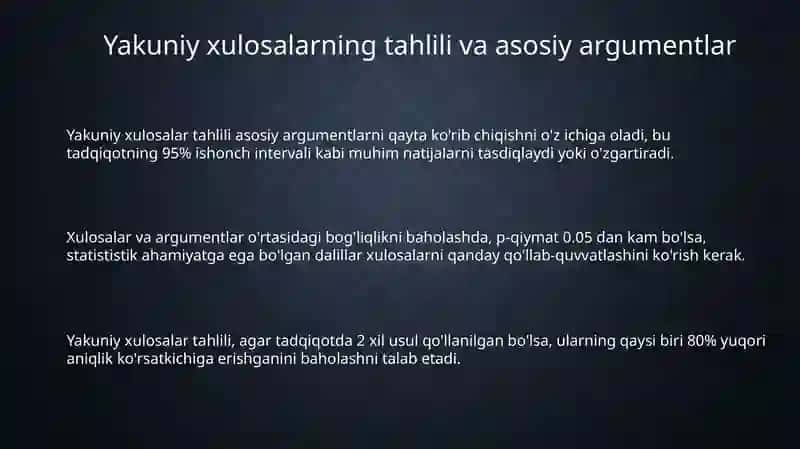 Berilgan matnlarda yakuniy xulosalarni tahlil qilish 3