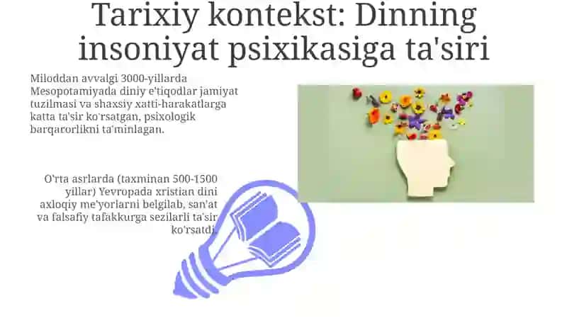 Dinning inson ruhiyatiga va ma'naviy rivojlanishiga ta'siri 3