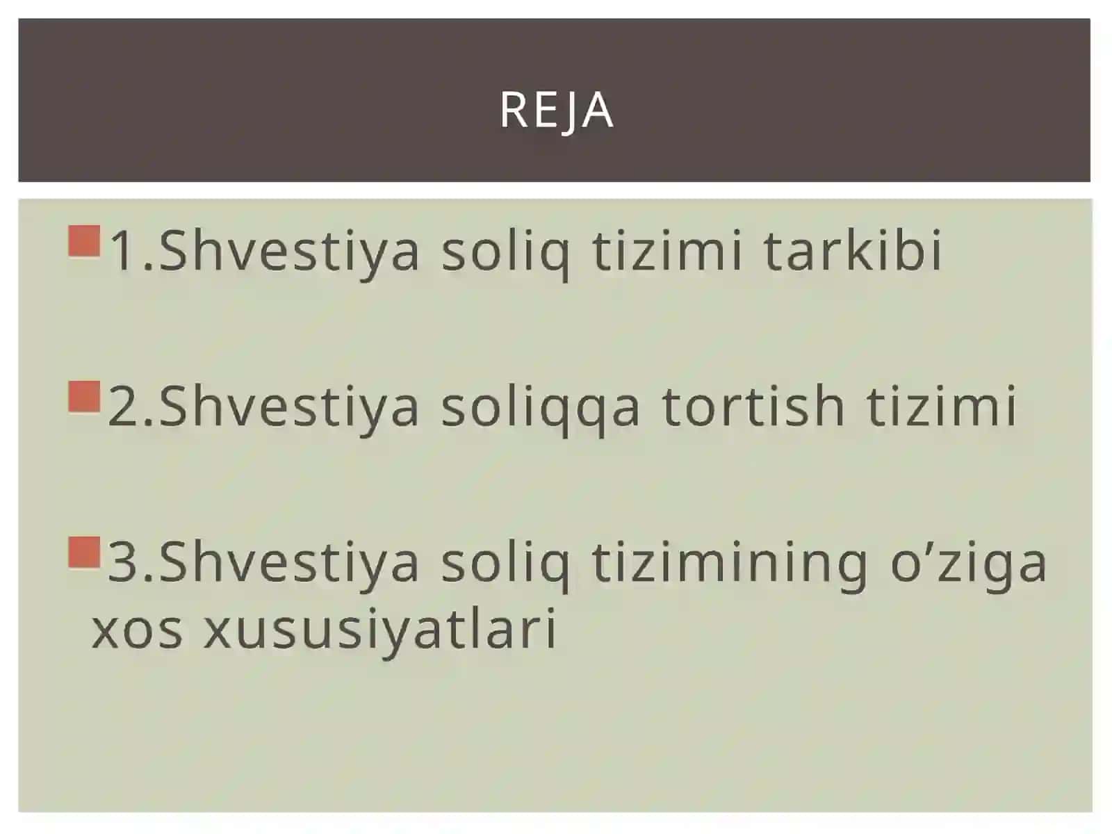 Shvestiya soliq tizimi 3