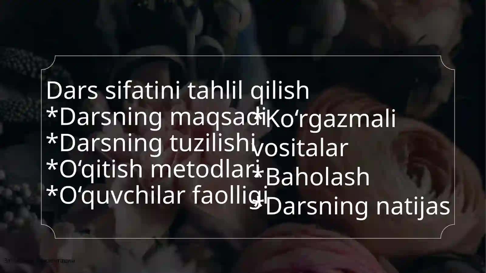 Umumtalim maktablarida oquv jarayonini tahlil qilish . Dalolatnoma tuzish 3