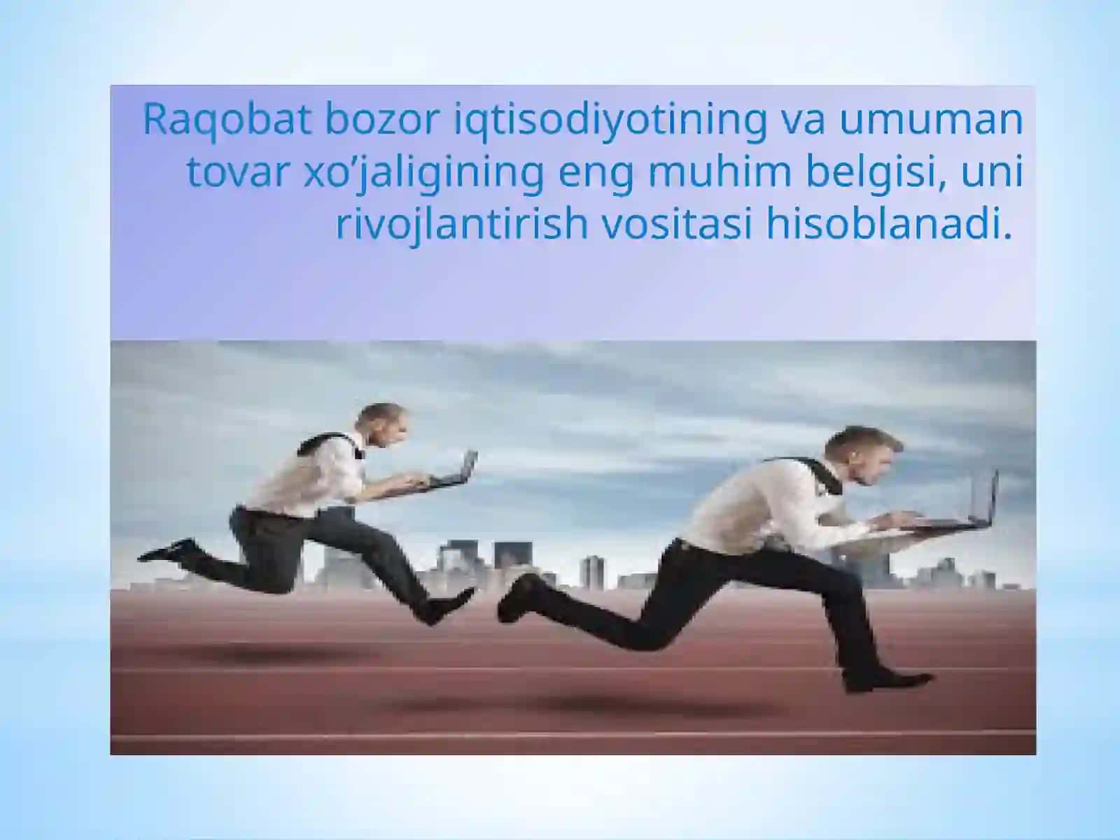 Raqobatning mohiyati va obyektivasi 3
