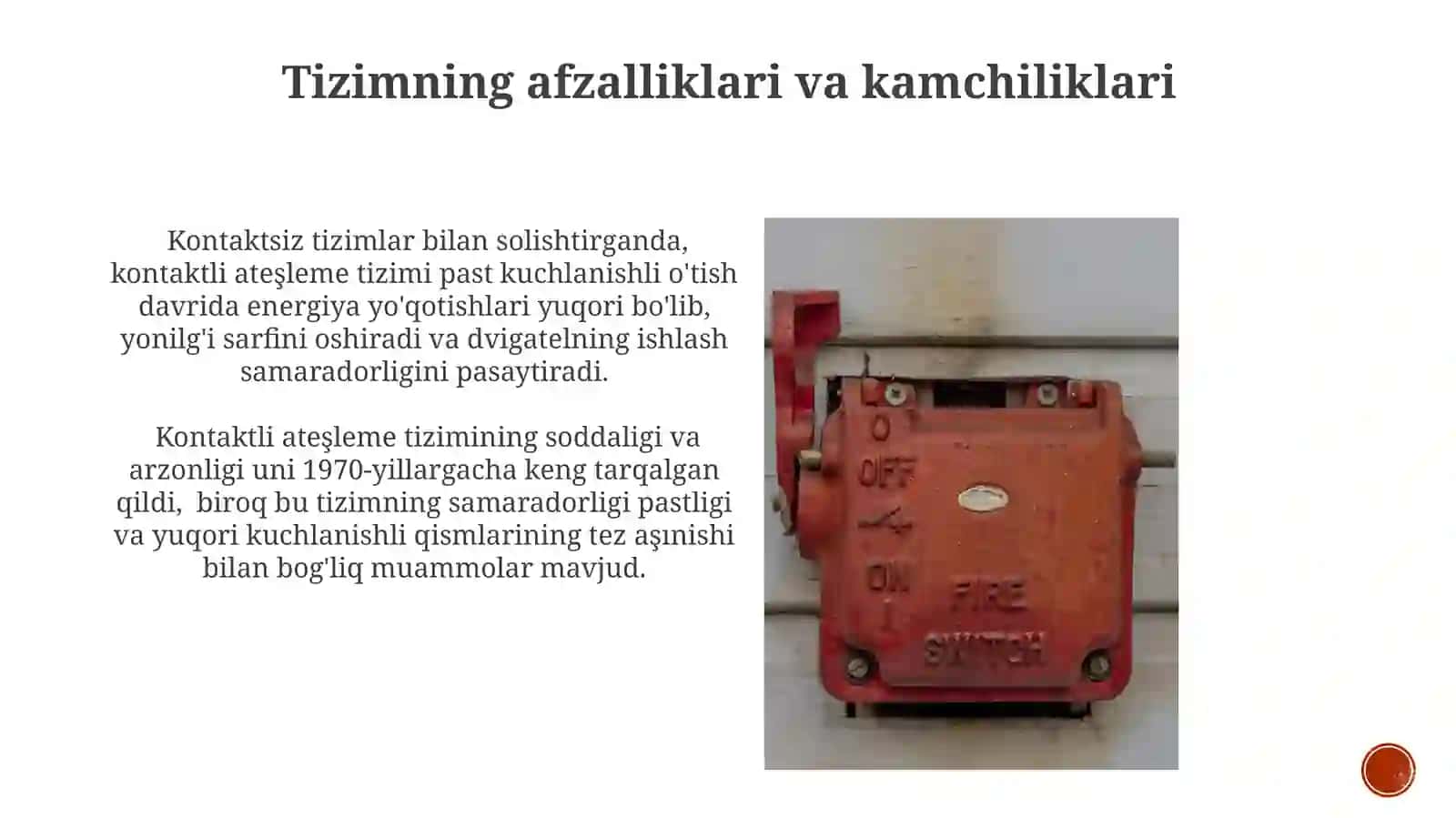 Kontaktli o't oldirish tizimining ishlash pirinsipi 3