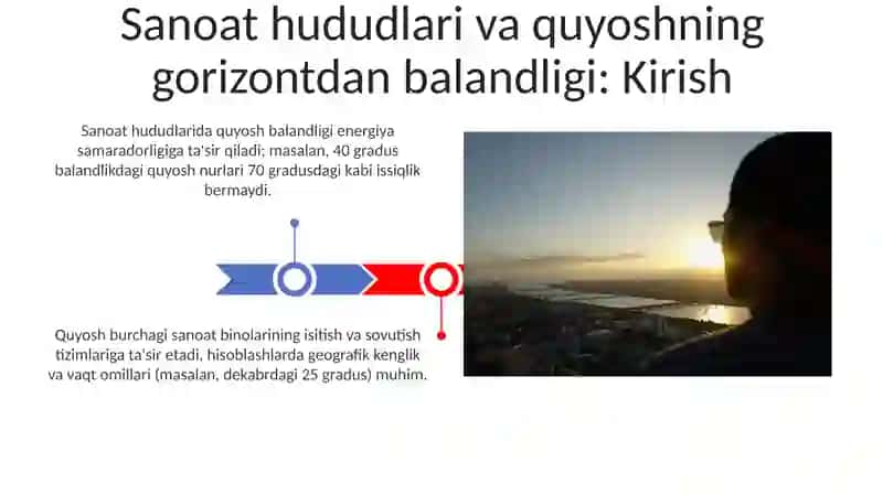 Sanoat mintaqalari va Quyoshning ufqdan balandligini mavzusi boʻyicha masala va mashqlar tuzish 3