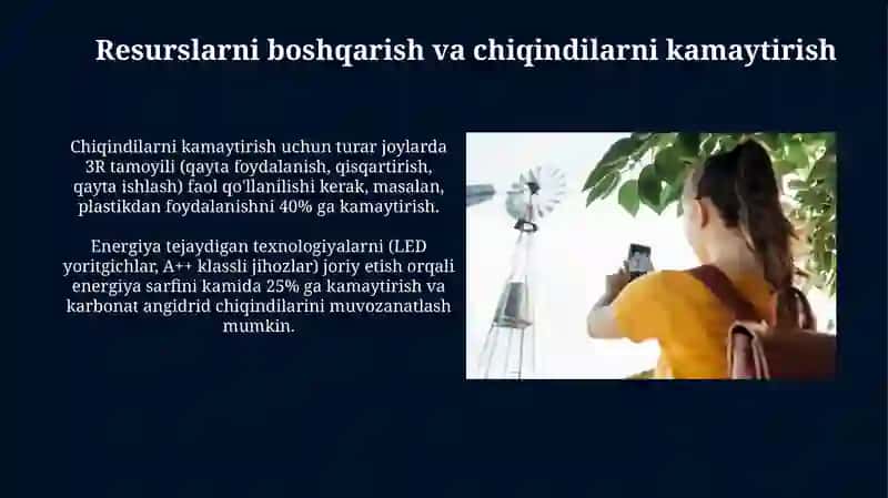 Barqaror turizm tamoyillari va ularni ishlab chiqarishda qoʻllash 3