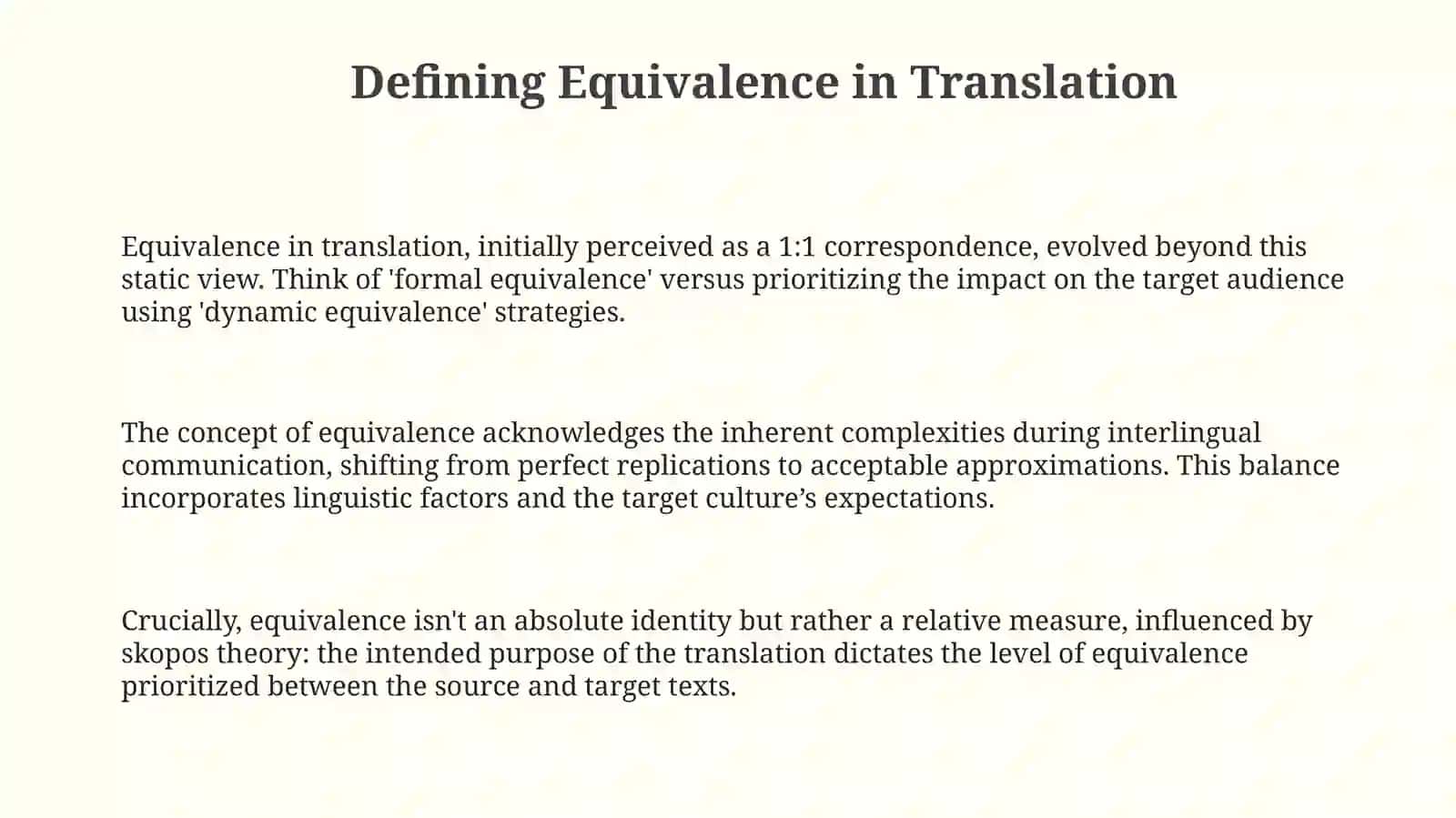 Understanding Equivalence in Translation 3