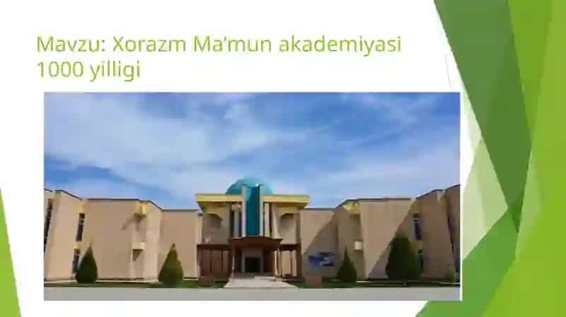 Xorazm Ma’mun akademiyasi 1000 yilligi 3