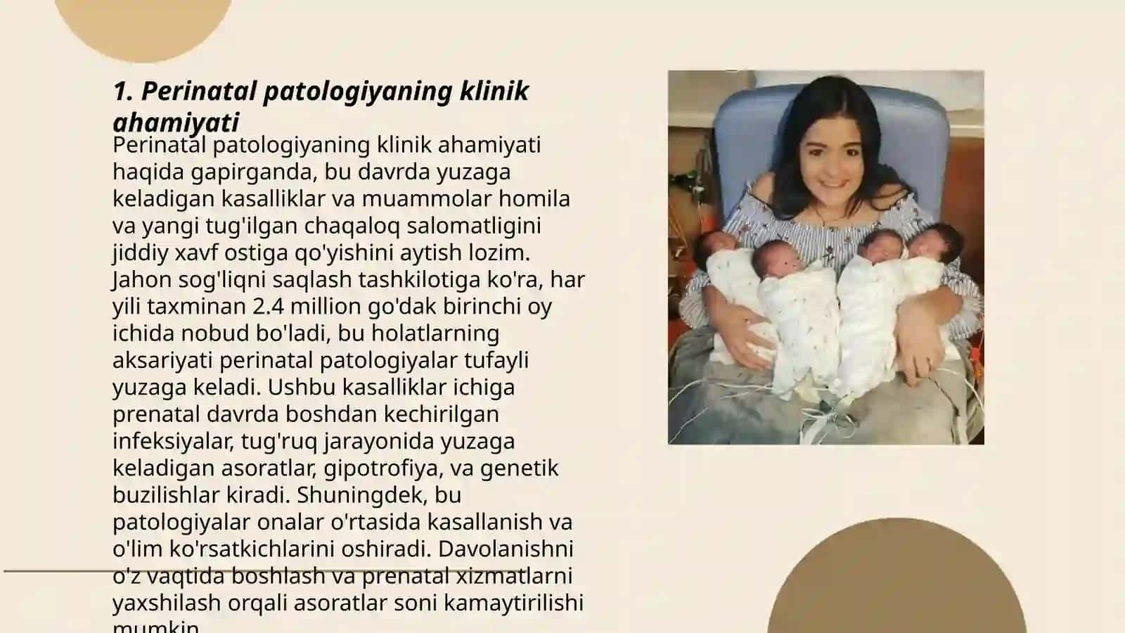 Perinatal patologiya. Tug‘ma infeksiyalar. Tug‘ruqdagi travmalar. Tug‘ma moddalar almashinuvi buzilishi va boshqa genetik kasalliklar. Chaqaloqlar va bolalarda o‘sma va o‘smasimon zararlanishlar 3
