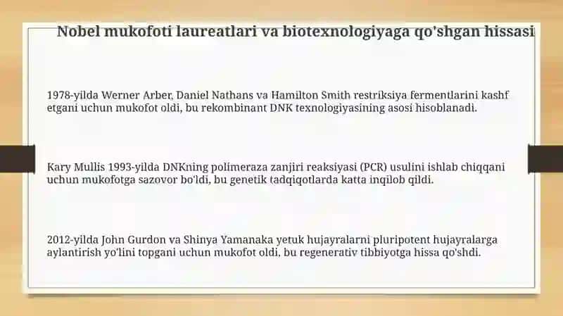 Nobel mukofoti laureatlari va biotexnologiyaga qo'shgan hissasi 3