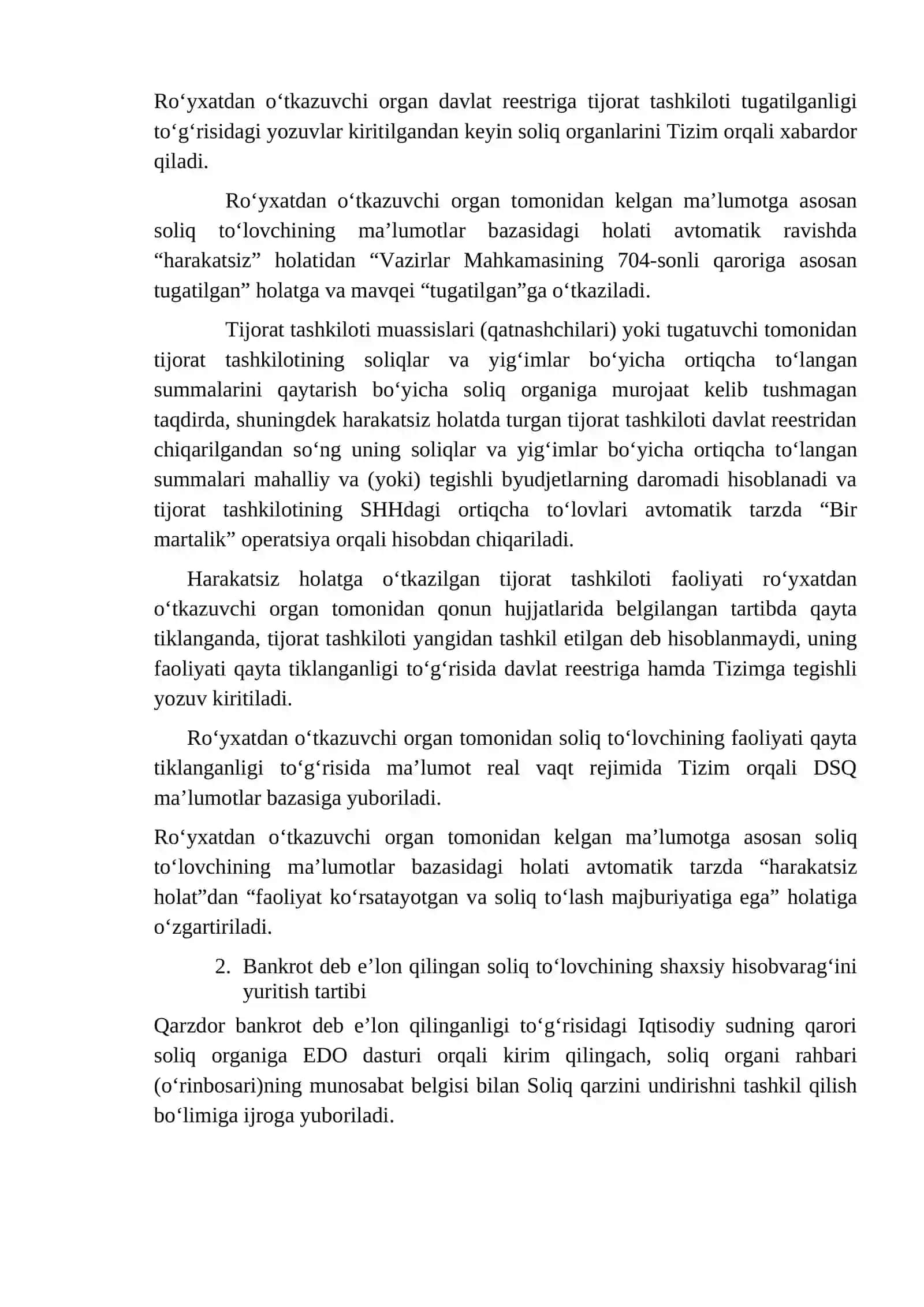 Faoliyatini ixtiyoriy tugatgan va to‘xtatgan hamda moliya-xo‘jalik faoliyatini amalga 3