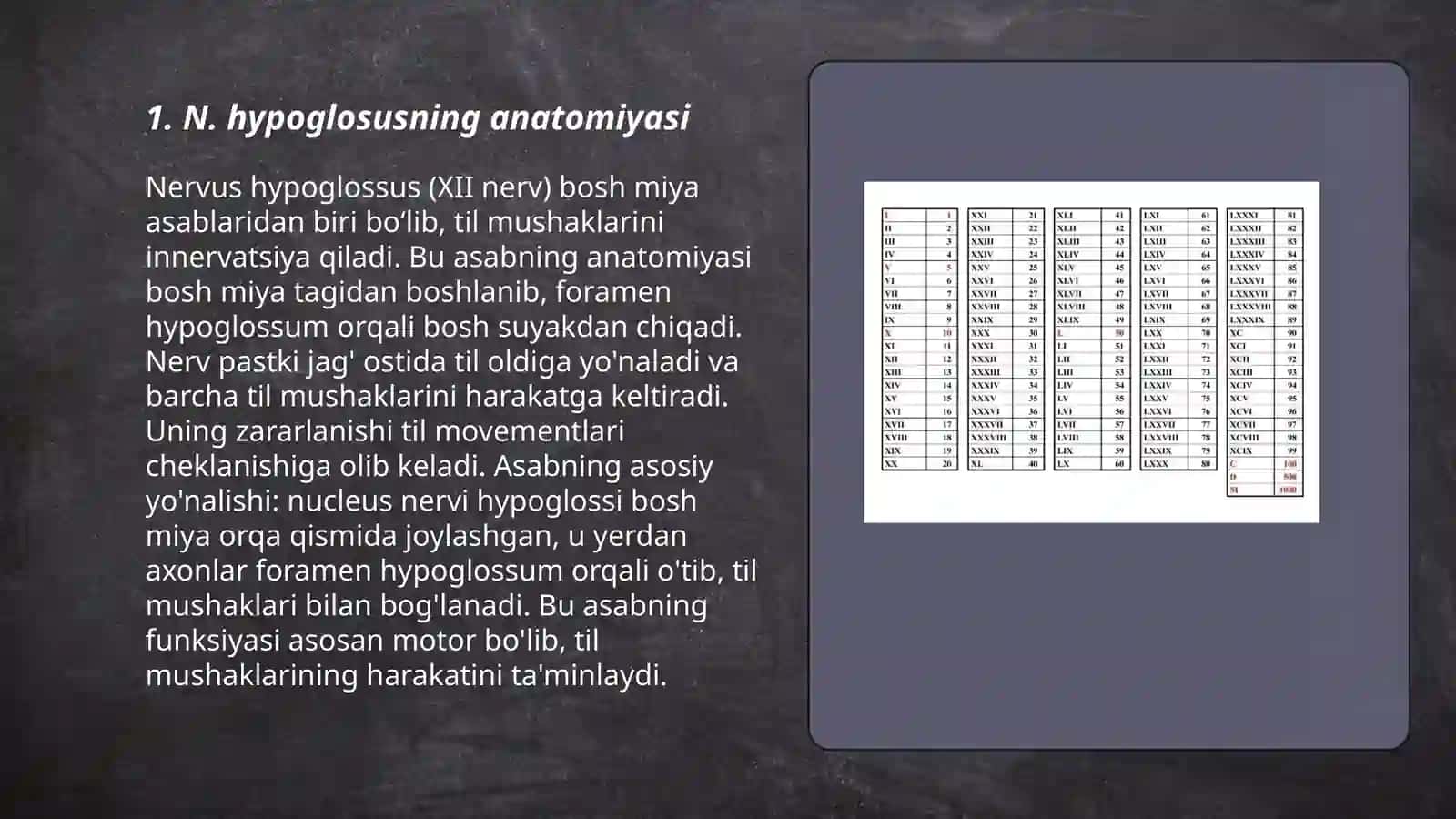 XII juft til osti nervi (n. hypoglosus) - harakatlantimvchi nerv 3