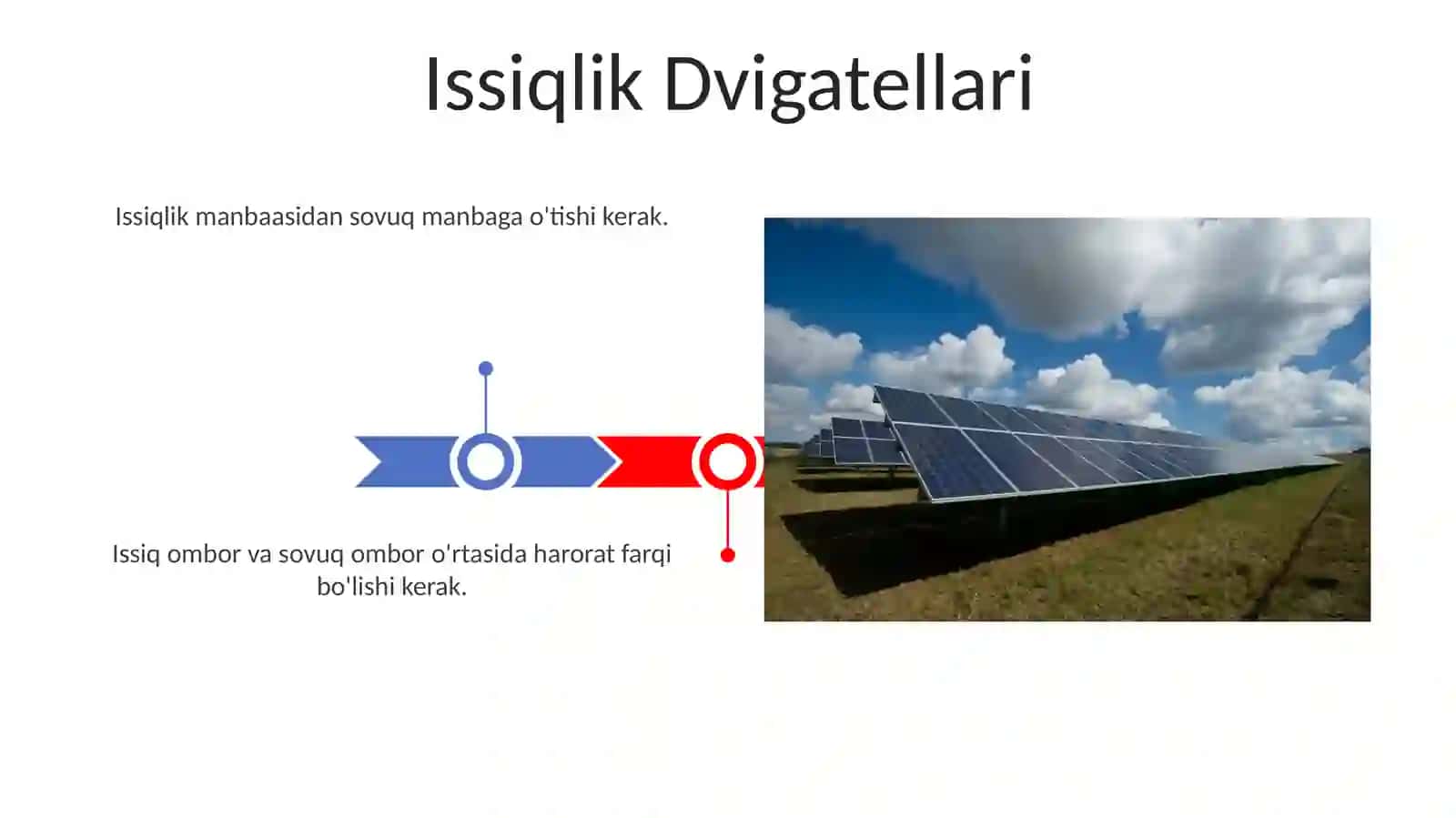 Issiqlik energiyasini mexanik energiyaga aylantirish shart sharoitlari 3