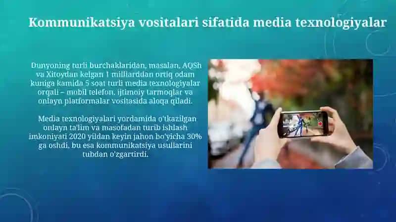 Media texnologiyalar kundalik hayotda 3