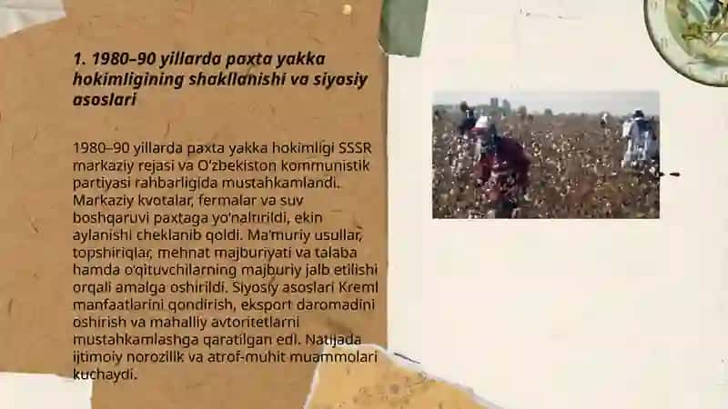 O‘zbekistonda 80-90 yillaridagi ijtimoiy-siyosiy vaziyat: paxta yakka hokimligi va qatag‘onliklar 3