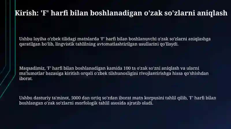 'F' harfi bilan boshlanadigan o'zbekcha o'zak so'zlarni aniqlash dasturi 3