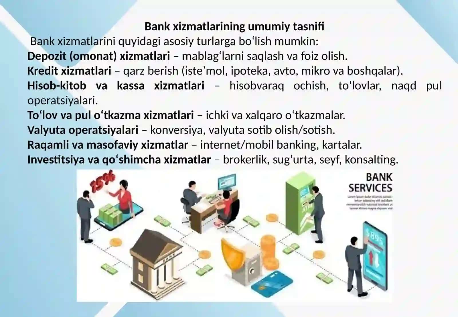 Mijozlarga koʻrsatilgan bank xizmatlarning boshqa turlari va ularni huquqiy tartibga solish 3