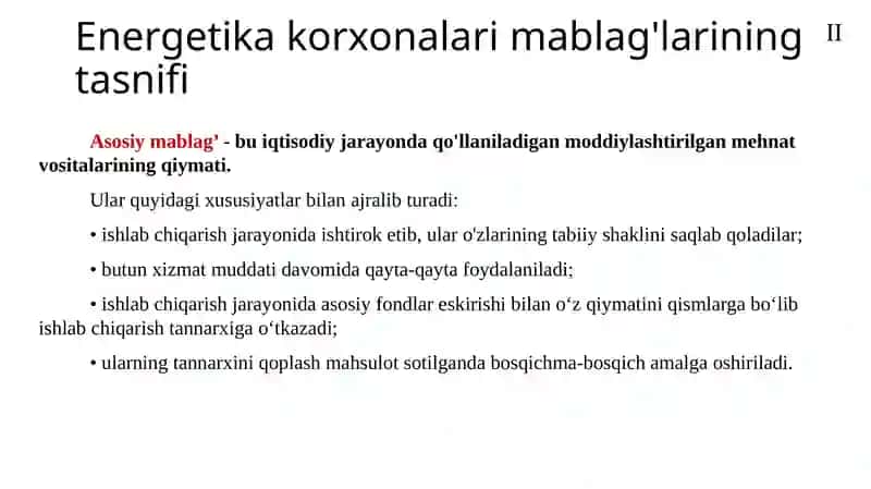 Energetikakorxonalarining asosiy va aylanma fondlari 3