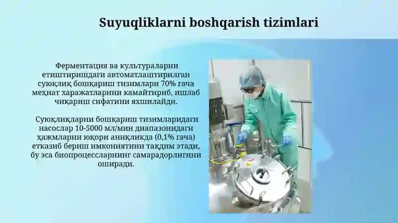 Biotexnologiya sanoatida qo'llaniladigan qurilmalar 3