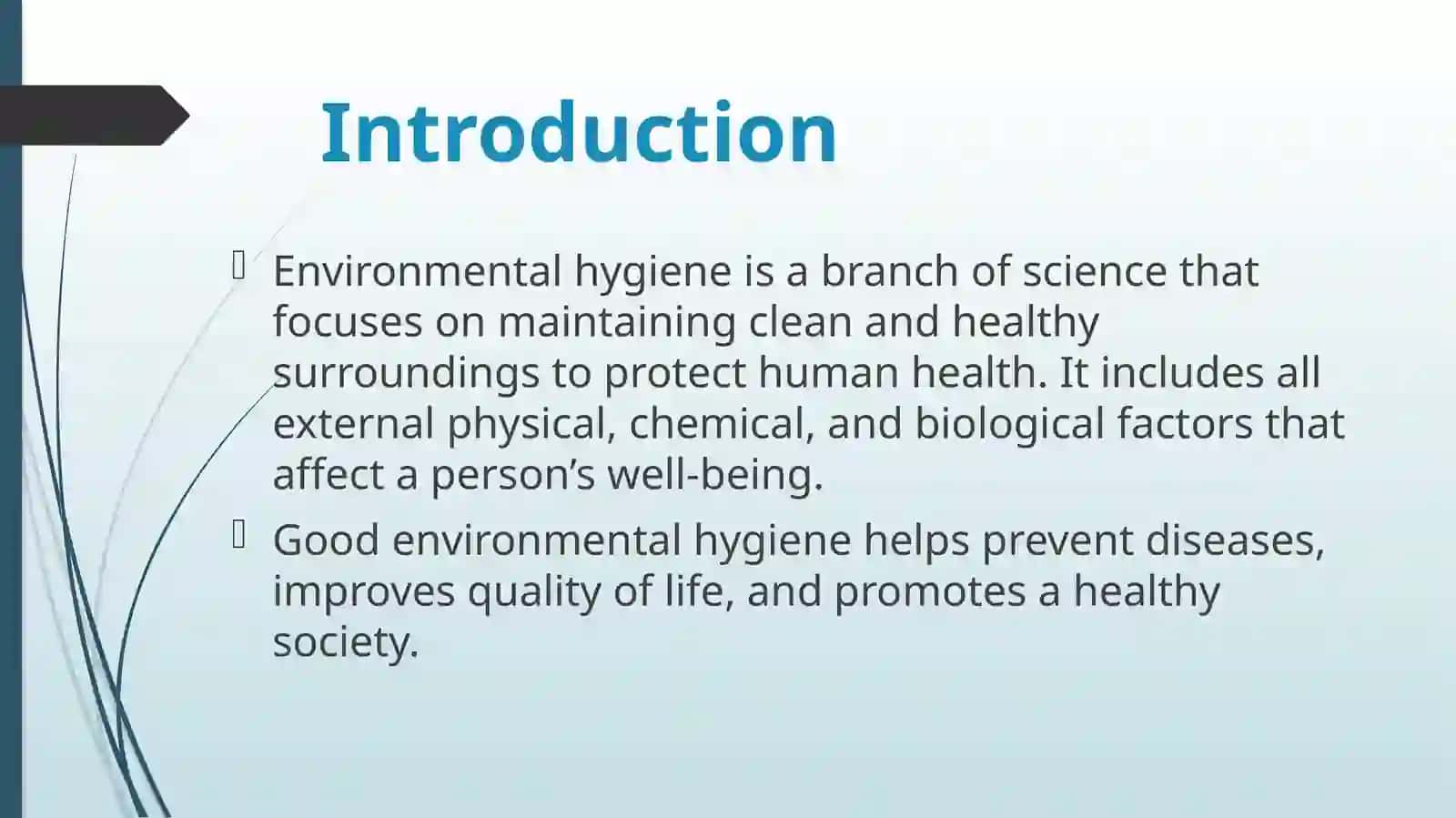 Culture project environmental hygiene types 3