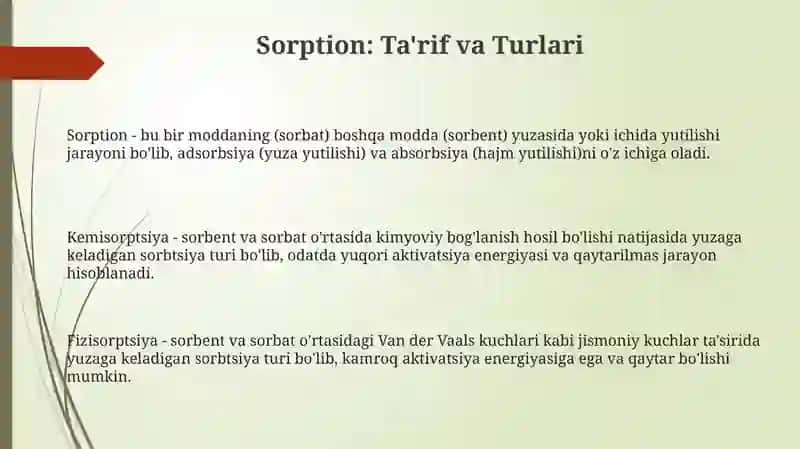 Sorbsiya va uning turlari 3