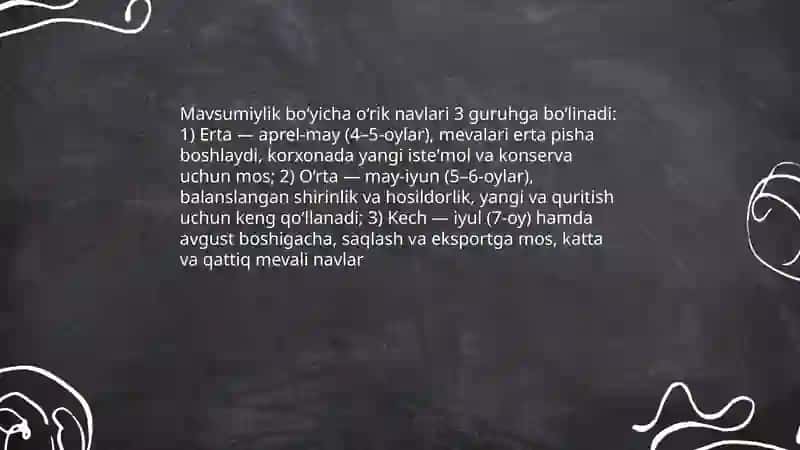 Ózbekistonda yetishtiriladigan òrikni navlariga tasnif bering 3