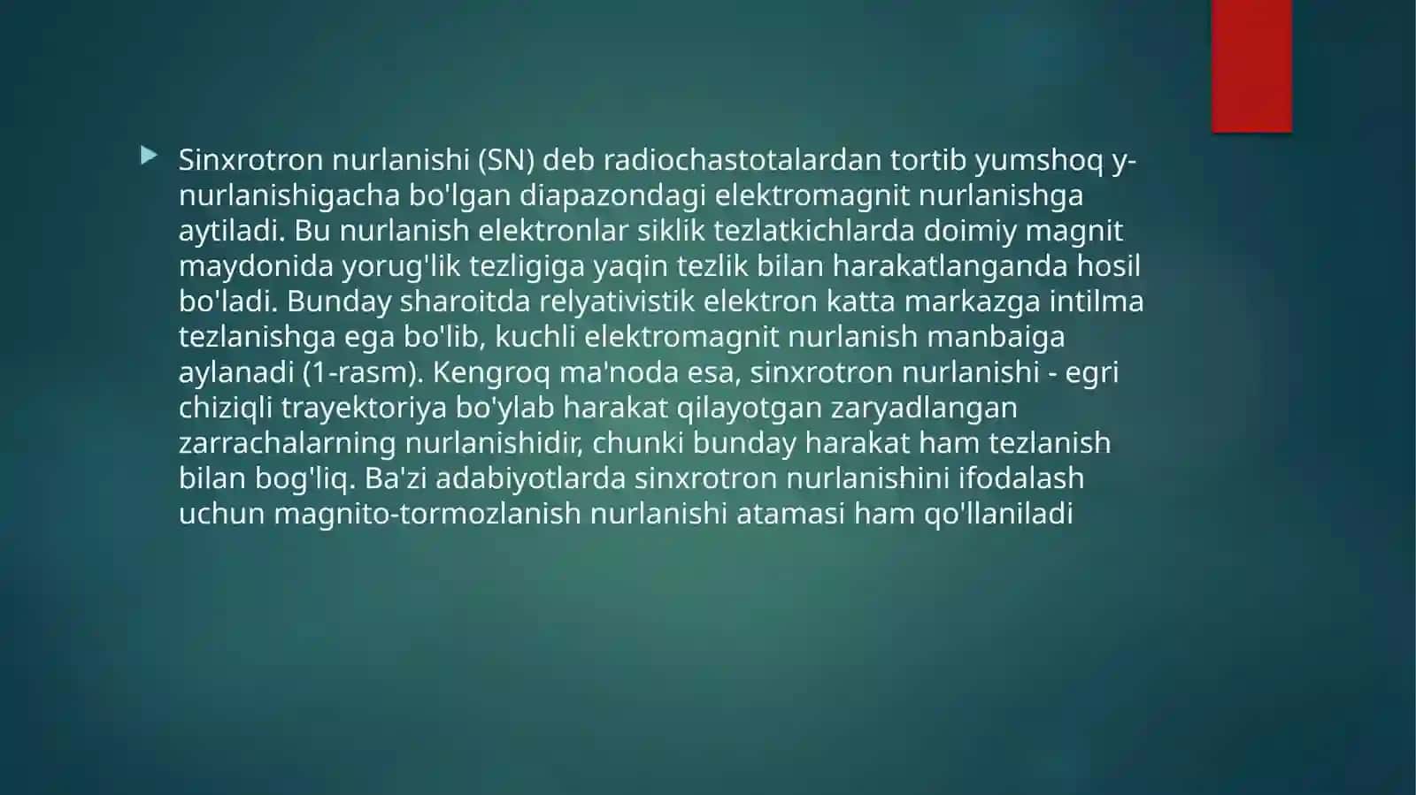 Sinxrotron nurlanishi va uning qo’llanilishi | Fizika prezentatsiya PPT 3