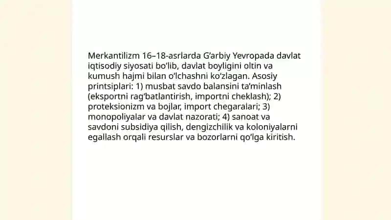 Merkantilizm va uning asosiy printsiplari G’arbiy Yevropada 3