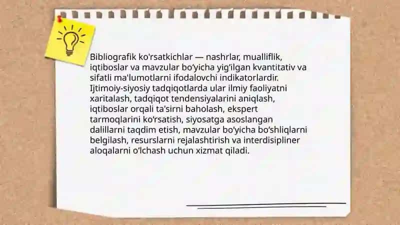 Bibliografik ko'rsatkichlarning ijtimoiy-siyosiy tadqiqotlardagi o'rni va ahamiyati 3