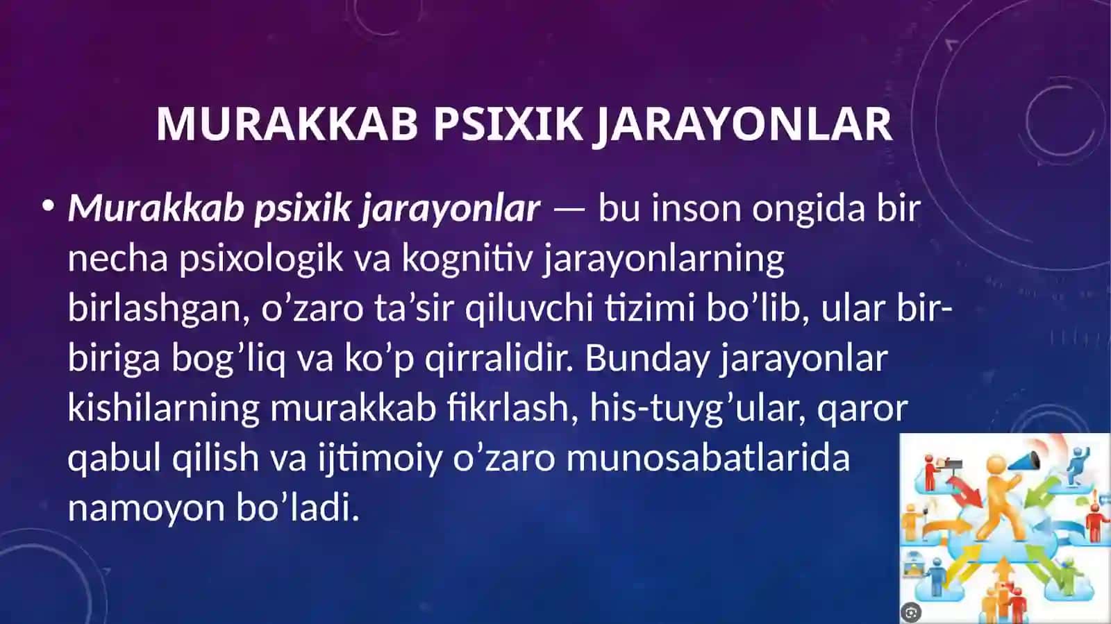 Murakkab psixik  jarayonlar 3