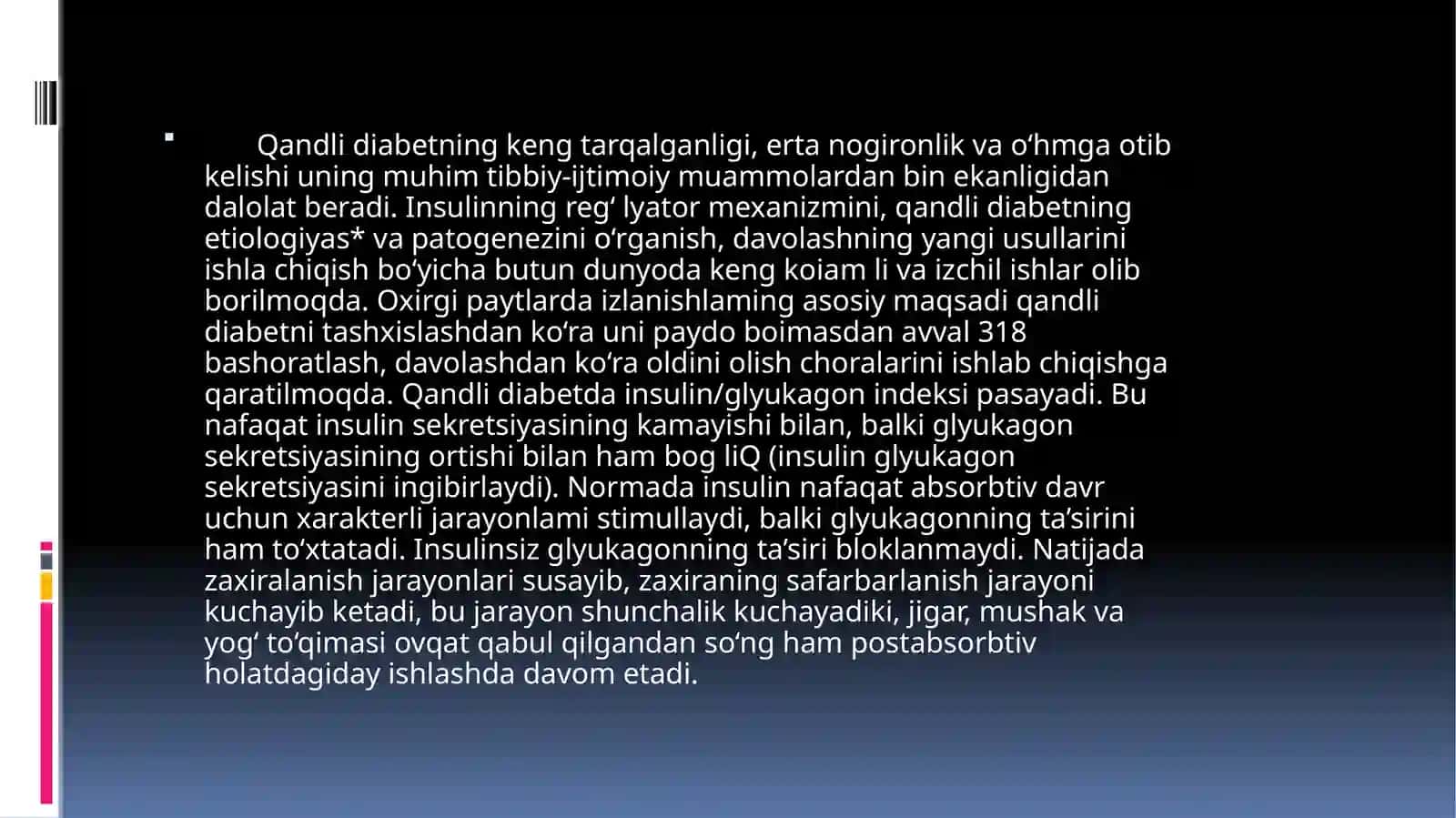 QANDLI DIABETDA KARBONSUVLAR, YOG’LAR VA OQSILLAR ALMASHINUVINING BUZILISHI 3