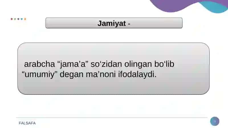 Jamiyat va tarixningo‘zgaruvchanligining falsafiy jihatlari 3