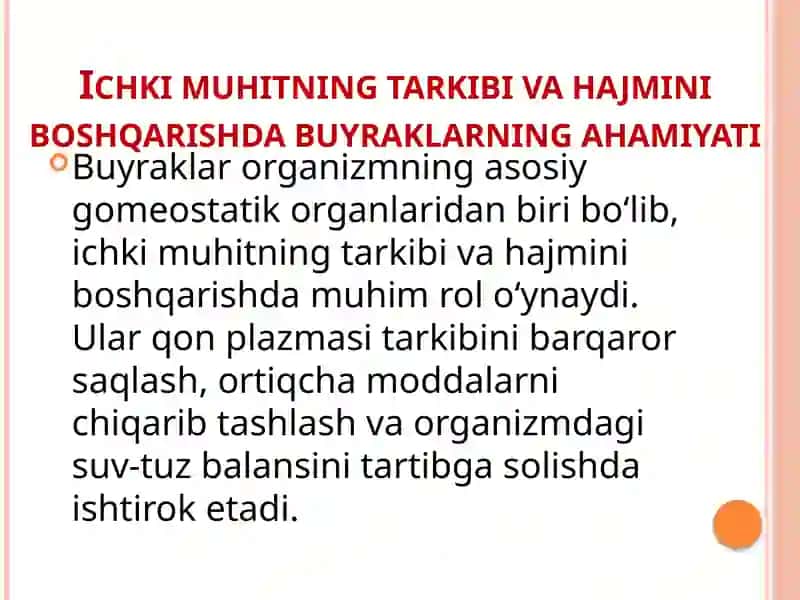 ichki muhitning tarkibi va xajmi boshqarishda buyraklarning ahamiyati. siydik konsentratsiyasi va xu 3
