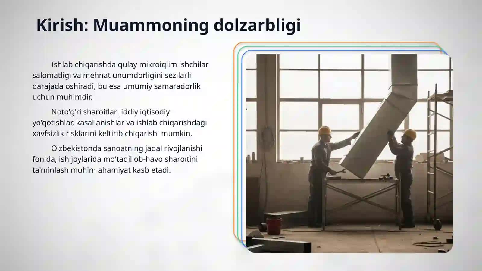 Ishlab chiqarishda mo‘tadil ob-havo sharoitini yaratish tadbirlari. 3