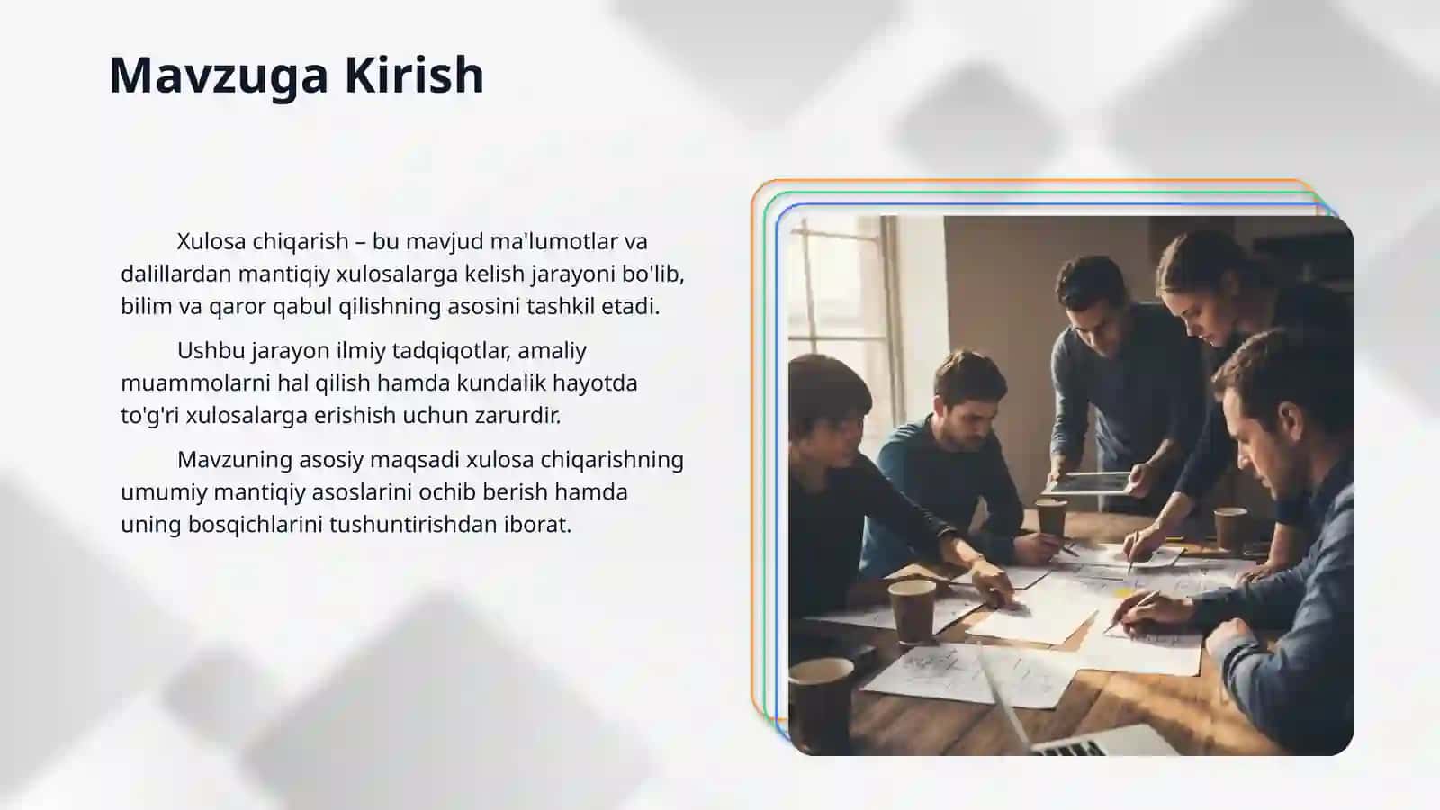 Xulosa chiqarishning umumiy mantiqiy tavsifi. 3