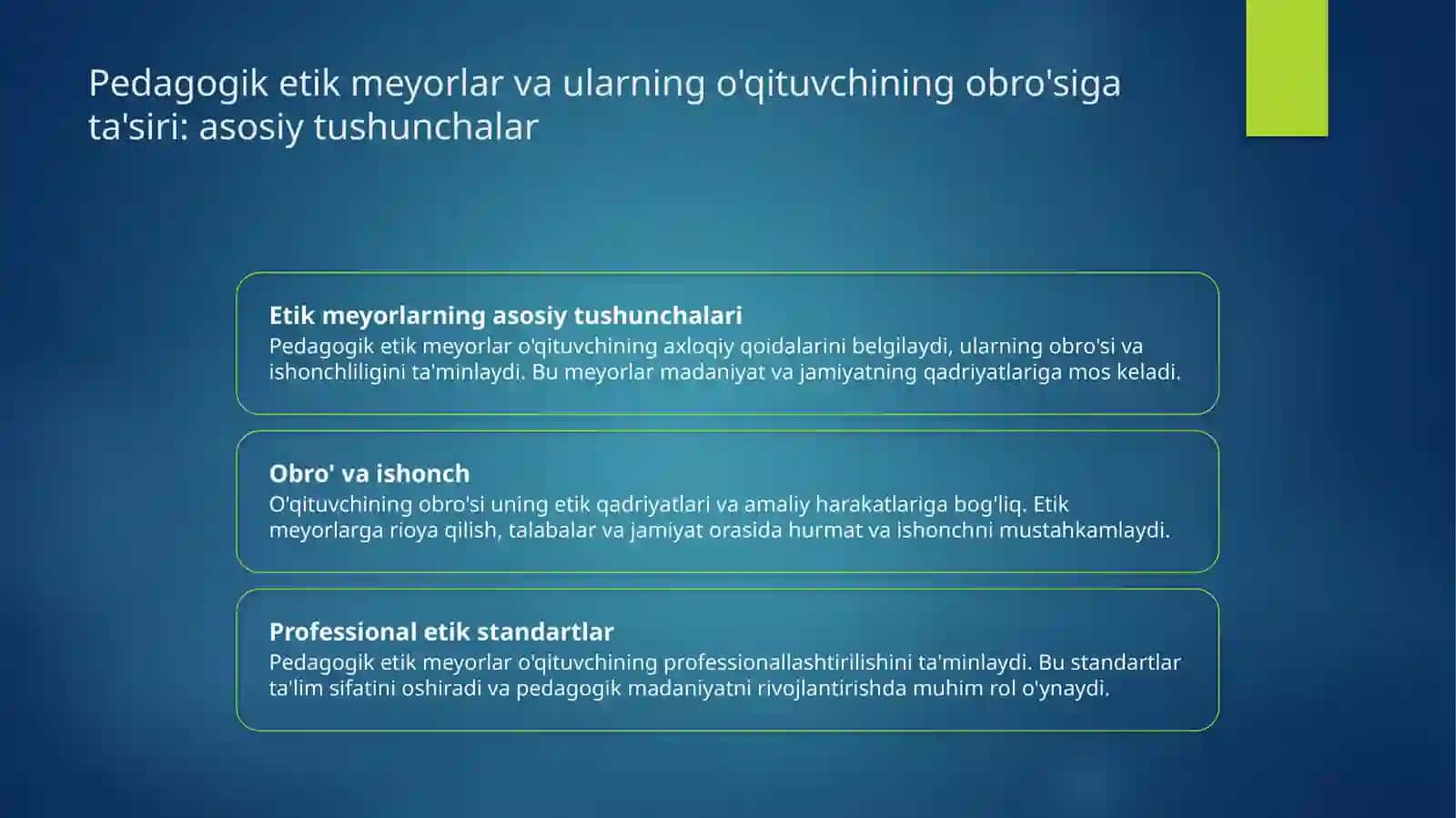 Oʻqituvchi shaxsining obroʻ eʼtiborini belgilovchi pedagogik etik me'yorlar 3