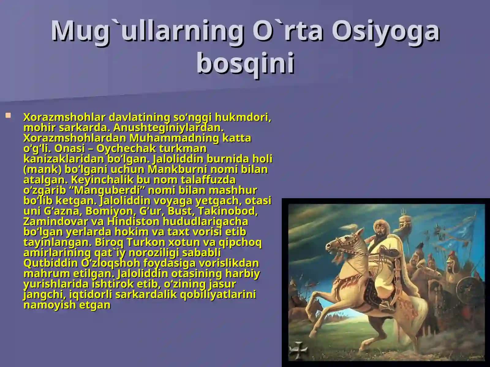 MO`G`ULLAR ISTILOSI VA ZULMIGA QARSHI KURASH. JALOLIDDIN MANGUBERDI 3