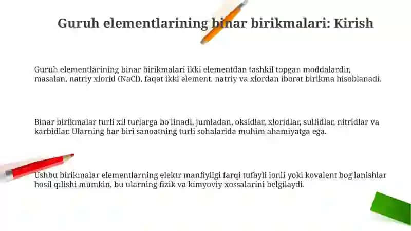 Guruh elementlarining binar birikmalari va sanoatdagi ahamiyati 3