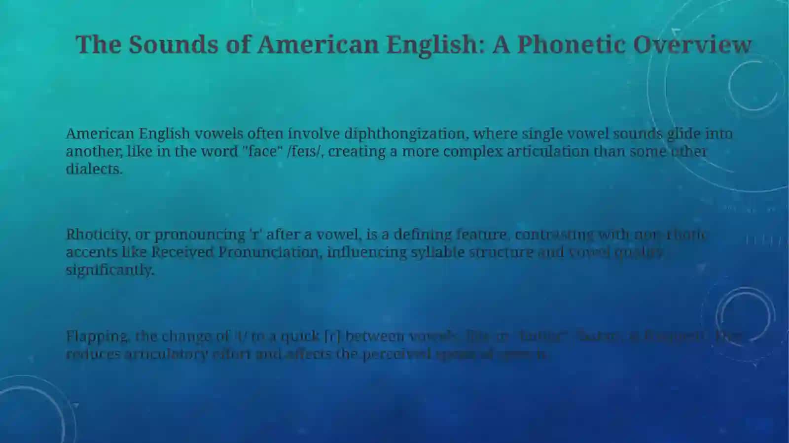 The Sounds of American English: A Phonetic Overview 3