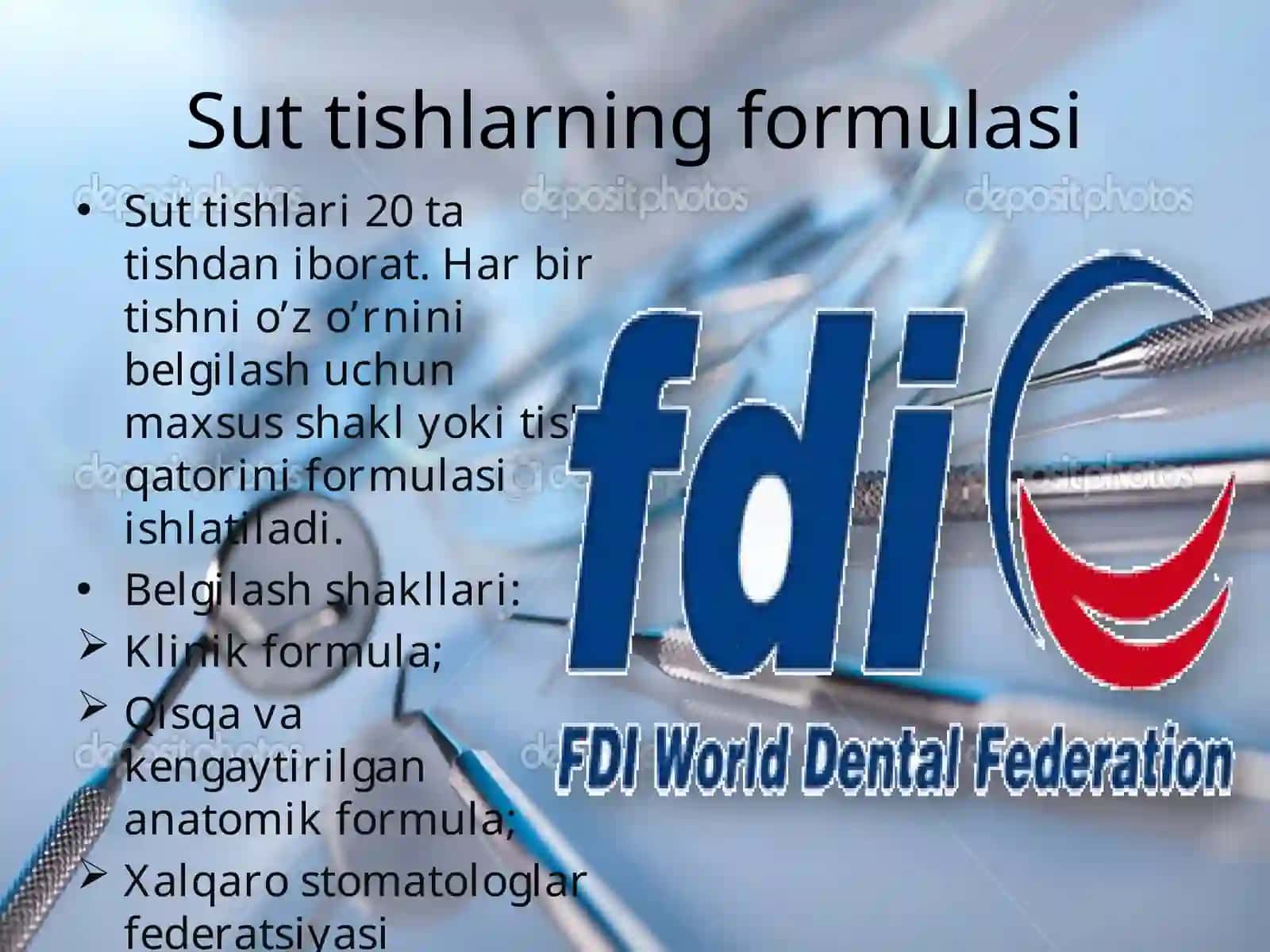 Sut va doimiy tishlarning anatomik, klinik va eng yangi formulalari (slayd/ mustaqil ish/ taqdimot/ prezintatsiya) 3
