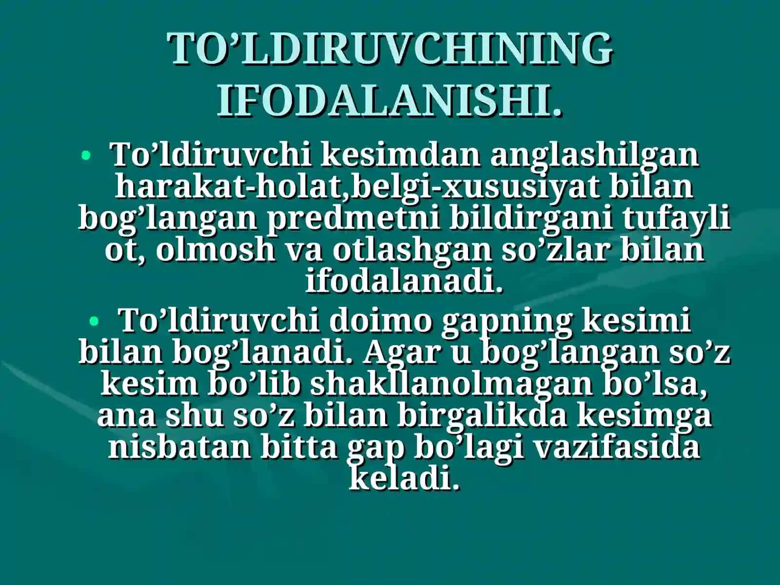 To’ldiruvchi va uning ifodalanishi video dars ishlanmasi 3