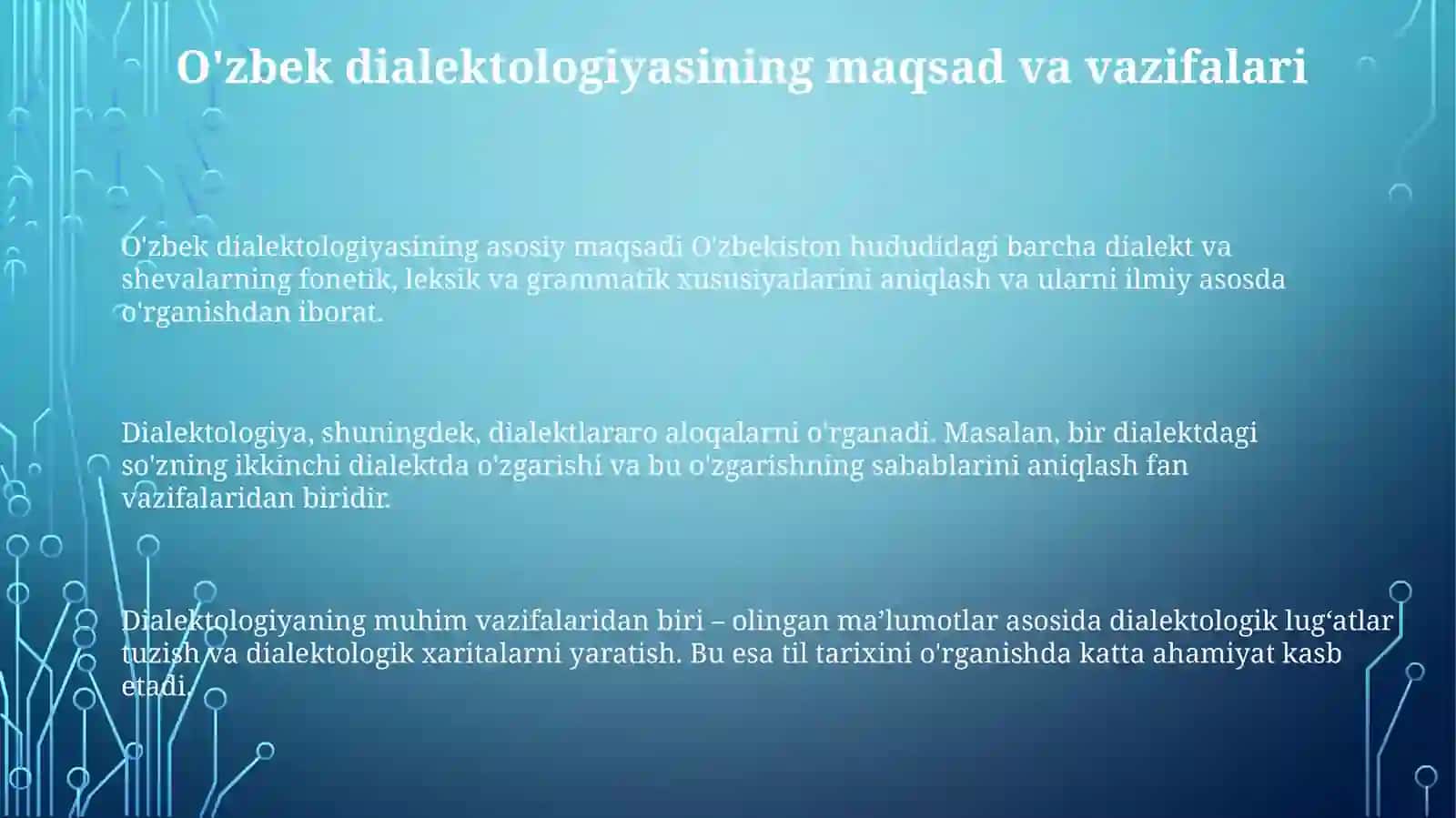 O'zbek dialektologiyasi fanining maqsad va vazifalari òrganish metodllari 3