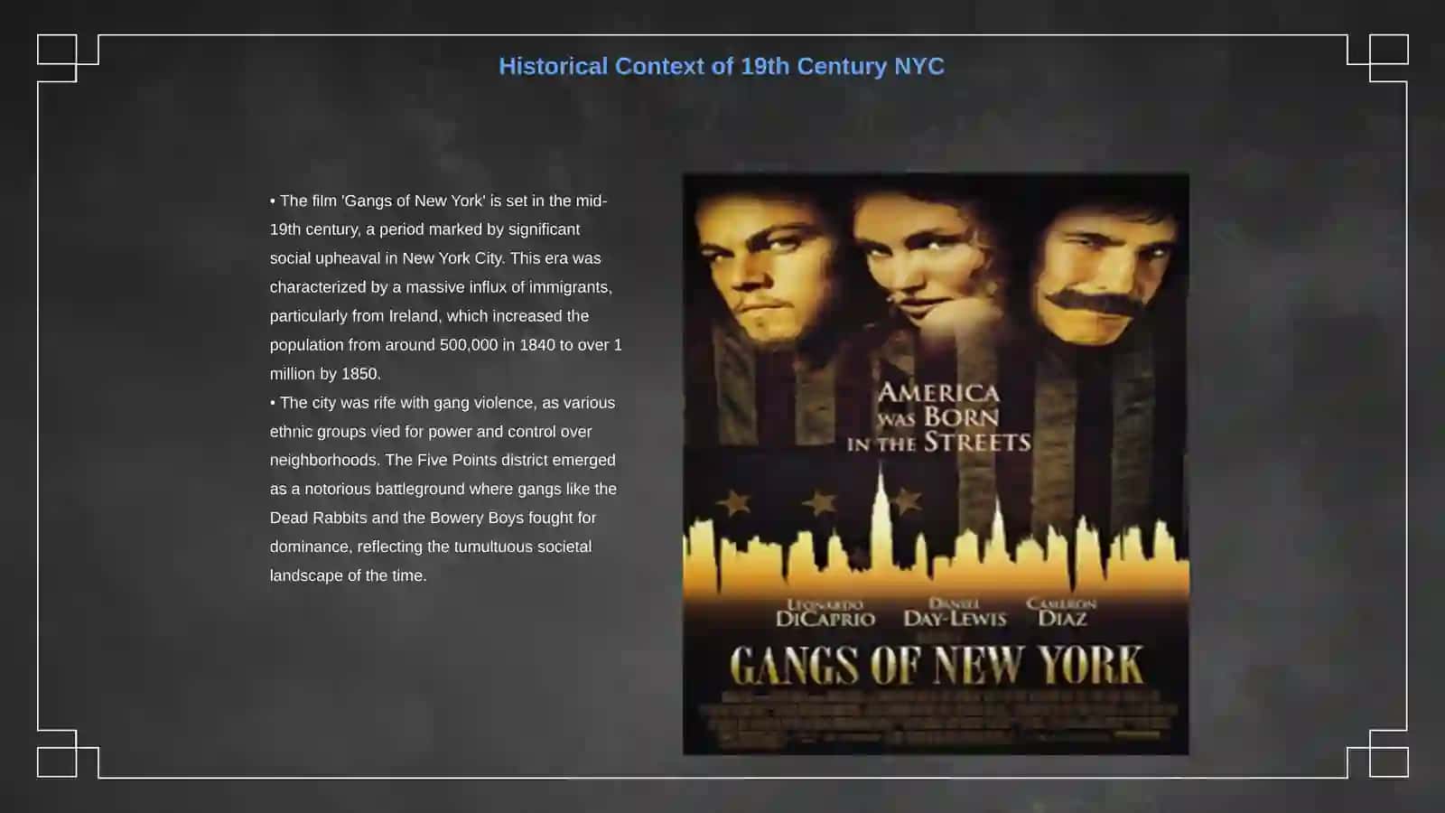 Gang's of New York (movie). Fan ingliz tili 3