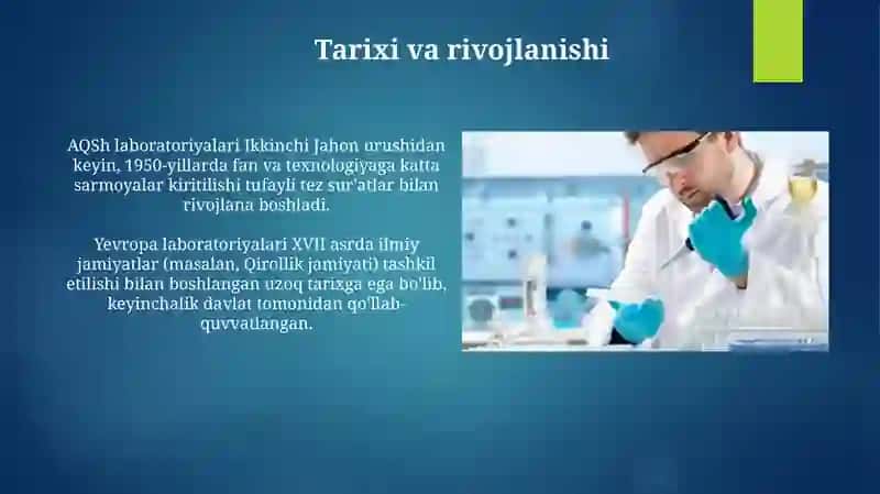 Yetakchi davlatlarning labaratoriyalari (AQSh Yevropa va Osiyo) 3