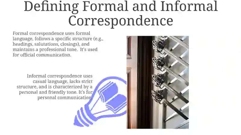 Formal in informal corensspondence 3